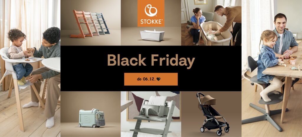 STOKKE BLACK FRIDAY